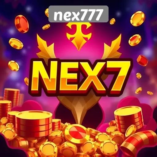 Keunggulan dan Fitur Menarik di Nex777